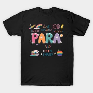 Para Appreciation Back To School Teacher Paraprofessional T-Shirt